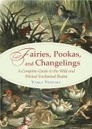 Varla A. Ventura - Fairies, Pookas, and Changelings, Häftad