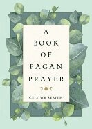 Ceisiwr Serith - Book of Pagan Prayer, Häftad