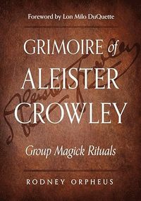 bokomslag Grimoire of Aleister Crowley