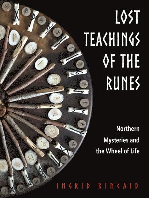 bokomslag Lost Teachings of the Runes