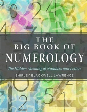 Shirley Blackwell Lawrence - Big Book of Numerology, Häftad