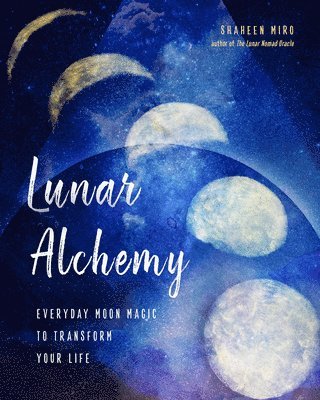 Lunar Alchemy
