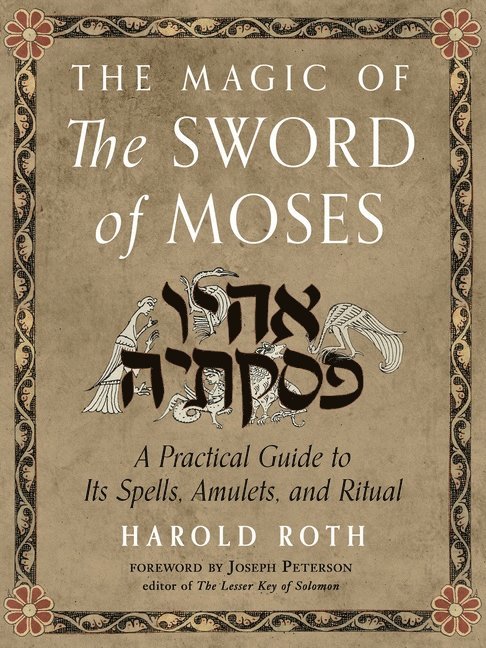 The Magic of the Sword of Moses 1