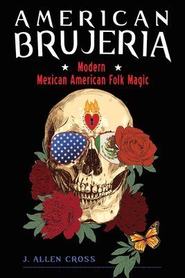 bokomslag American Brujeria