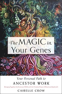 Cairelle Crow Perilloux - Magic in Your Genes, Häftad