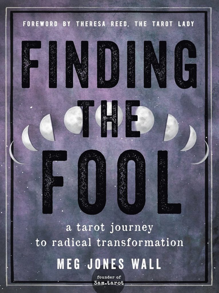 Meg Jones Wall, Jones Wall Meg - Finding the Fool, Häftad