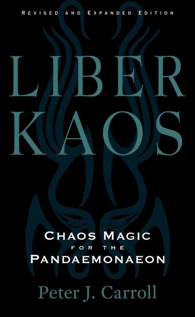 Peter J. Carroll - Liber Kaos, Häftad