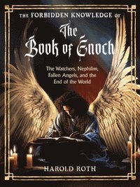 bokomslag The Forbidden Knowledge of the Book of Enoch