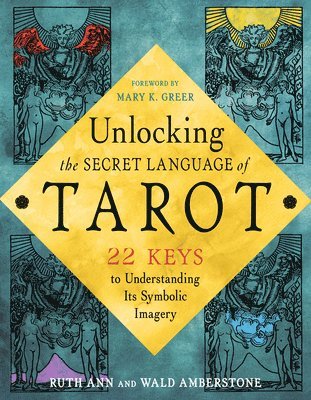 bokomslag Unlocking the Tarot