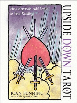 Joan Bunning - Upside Down Tarot, Häftad