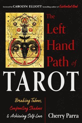 The Left-Hand Path of Tarot 1