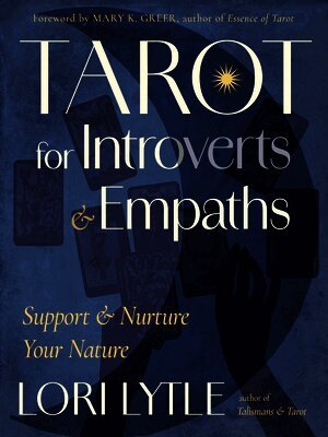 Tarot for Introverts and Empaths