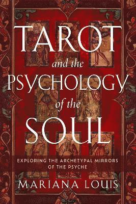 bokomslag Tarot and the Psychology of the Soul