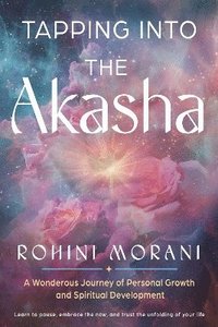 bokomslag Tapping into the Akasha