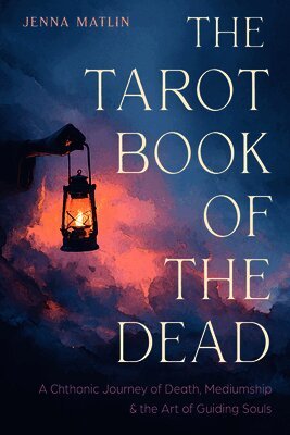 The Tarot Book of the Dead