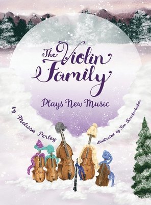 bokomslag Violin Family Plays New Music
