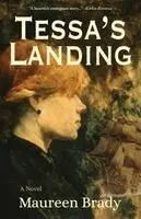 Maureen Brady - Tessa's Landing, Häftad. Tillgänglighet: Lägg i varukorg
