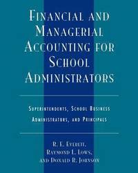 bokomslag Financial and Managerial Accounting for School Administrators