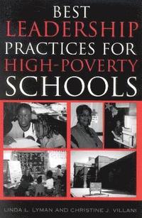 bokomslag Best Leadership Practices for High-Poverty Schools