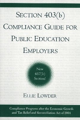 Section 403(b) Compliance Guide for Public Education Employers 1