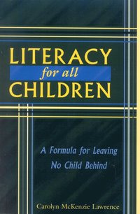 bokomslag Literacy For All Children