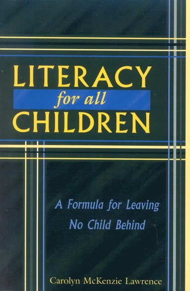 bokomslag Literacy For All Children