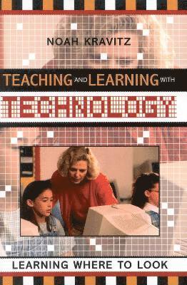 Teaching and Learning with Technology 1