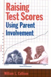 bokomslag Raising Test Scores Using Parent Involvement