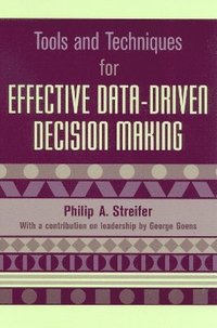 bokomslag Tools and Techniques for Effective Data-Driven Decision Making
