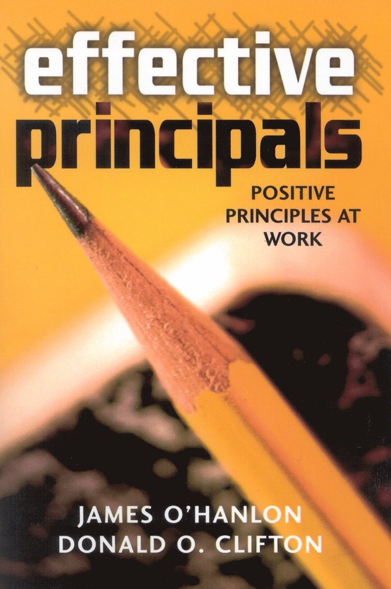 James O'Hanlon, Donald O. Clifton - Effective Principals, Häftad