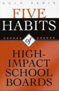 bokomslag Five Habits of High-Impact School Boards