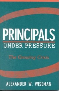 bokomslag Principals Under Pressure