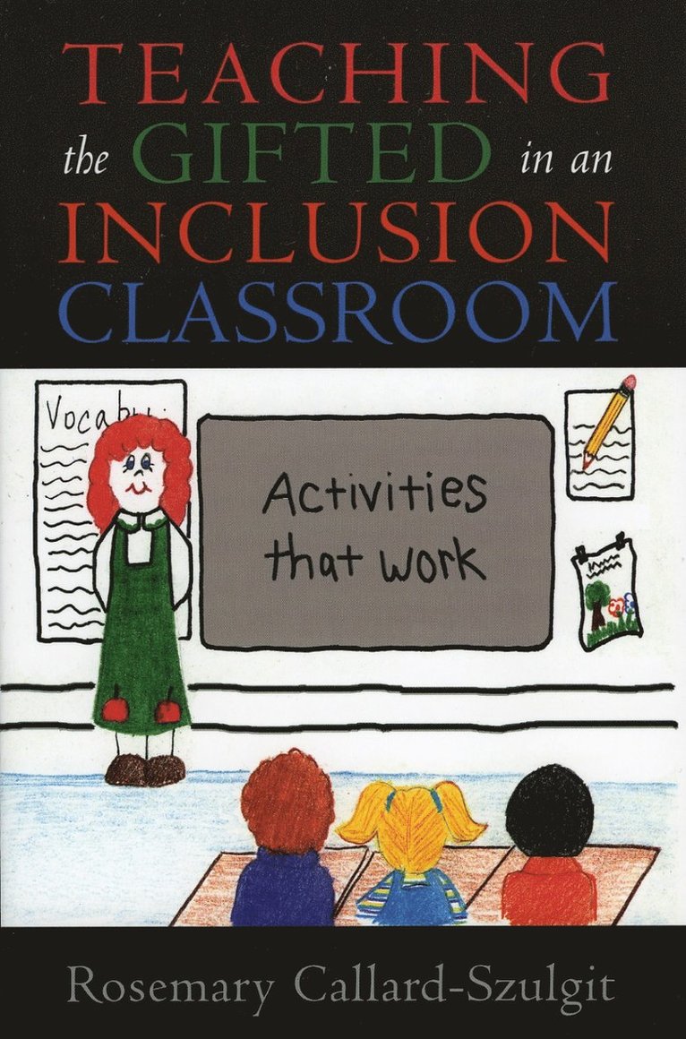 Teaching the Gifted in an Inclusion Classroom