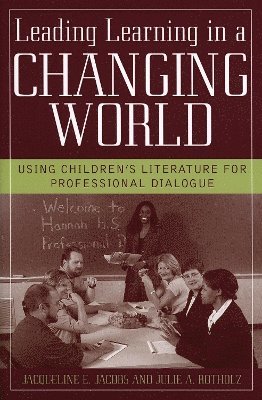 Leading Learning in a Changing World 1