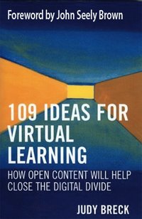 bokomslag 109 Ideas for Virtual Learning