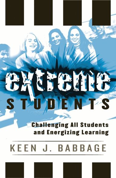 Keen J. Babbage - Extreme Students, Häftad