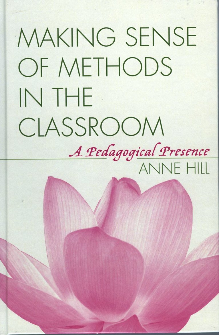 Making Sense of Methods in the Classroom