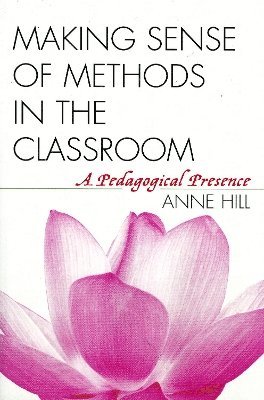 Making Sense of Methods in the Classroom 1