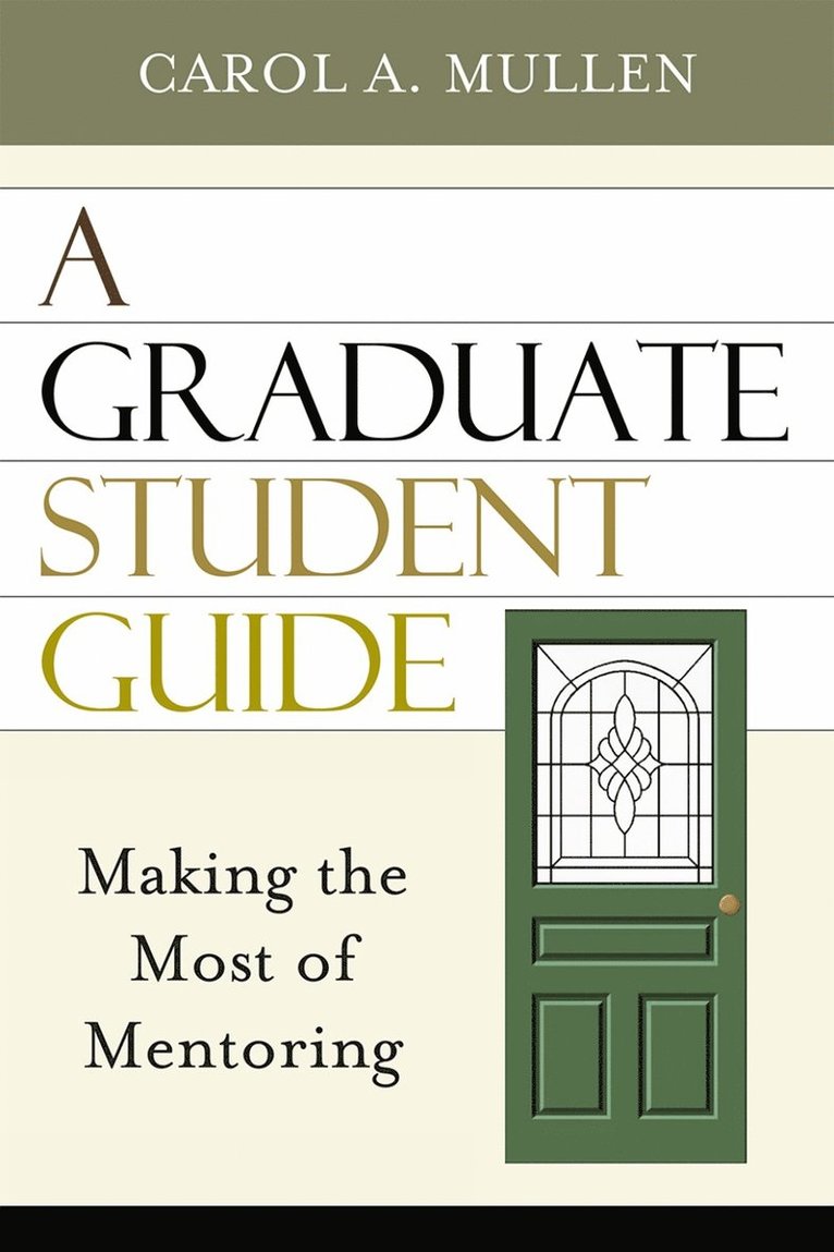 Carol A. Mullen - Graduate Student Guide, Inbunden