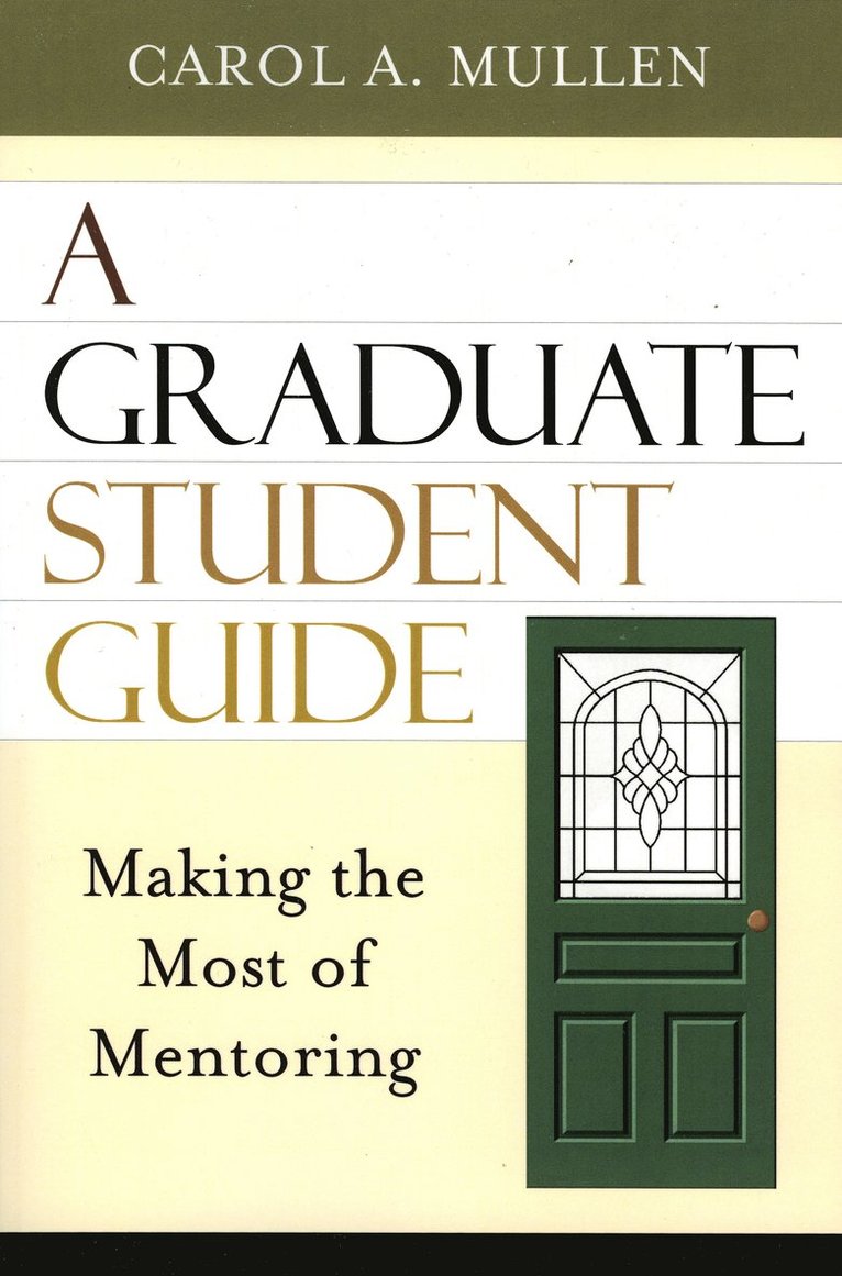Carol A. Mullen - Graduate Student Guide, Häftad