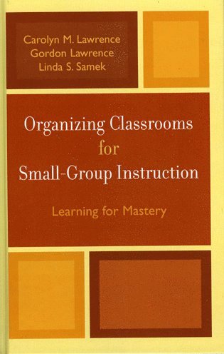 bokomslag Organizing Classrooms for Small-Group Instruction