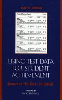 bokomslag Using Test Data for Student Achievement