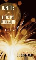 Qualities for Effective Leadership 1