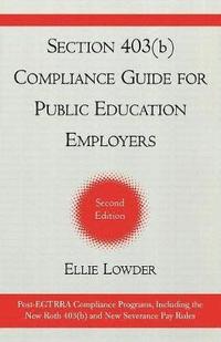 bokomslag Section 403(b) Compliance Guide for Public Education Employers