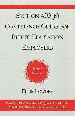 Section 403(b) Compliance Guide for Public Education Employers 1