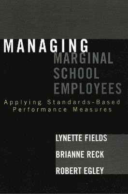 Managing Marginal School Employees 1
