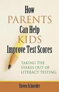 bokomslag How Parents Can Help Kids Improve Test Scores