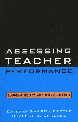 Assessing Teacher Performance 1