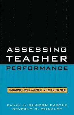 Assessing Teacher Performance 1
