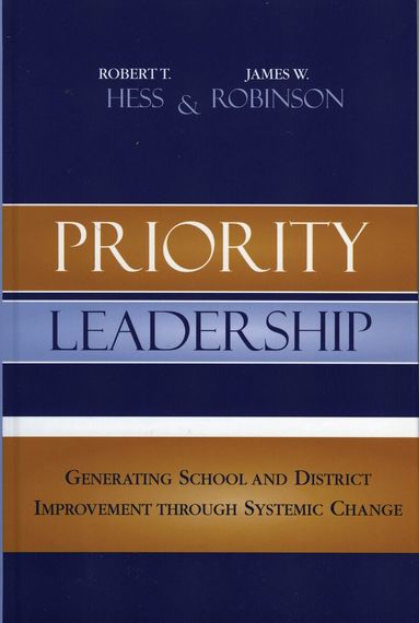 Robert T. Hess, James W. Robinson - Priority Leadership, Häftad
